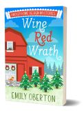 Wine Red Wrath by Emily Oberton